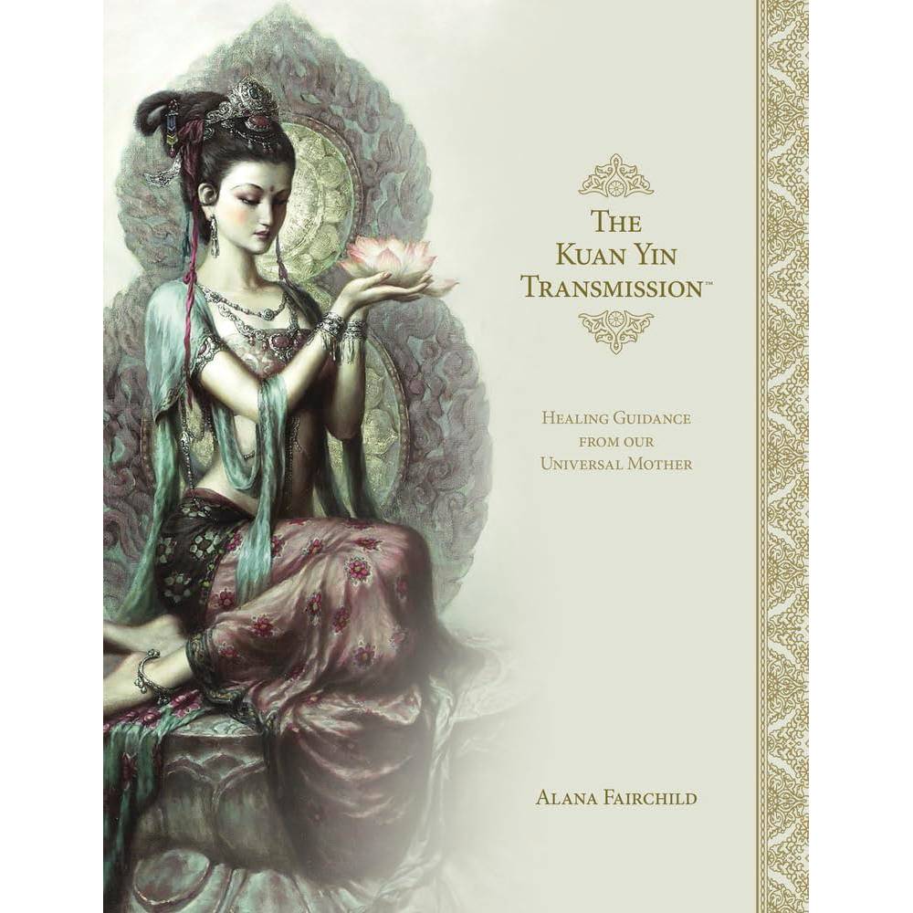 Kuan Yin Transmission Book Alana Fairchild Blue Angel Blue Angel