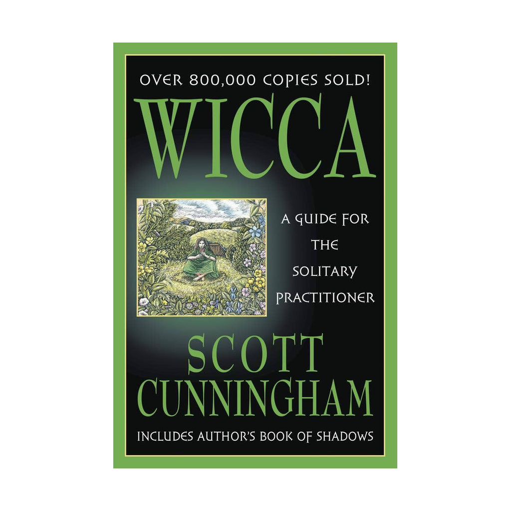 Wicca A Guide for the Solitary Practitioner by Scott Cunningham book Llewellyn Llewellyn
