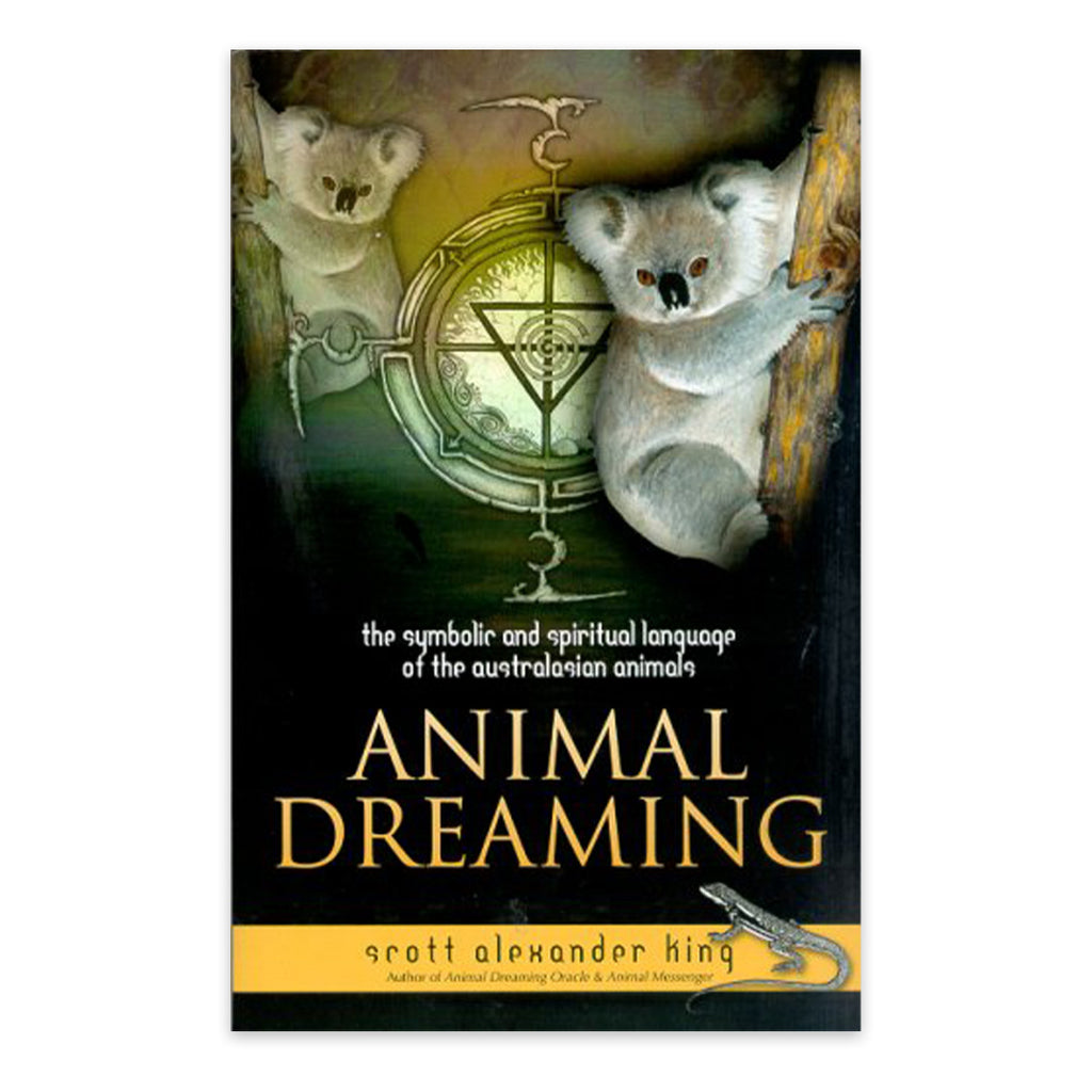 Animal Dreaming: Discover your Australian Animal Dreaming Book Blue Angel Blue Angel