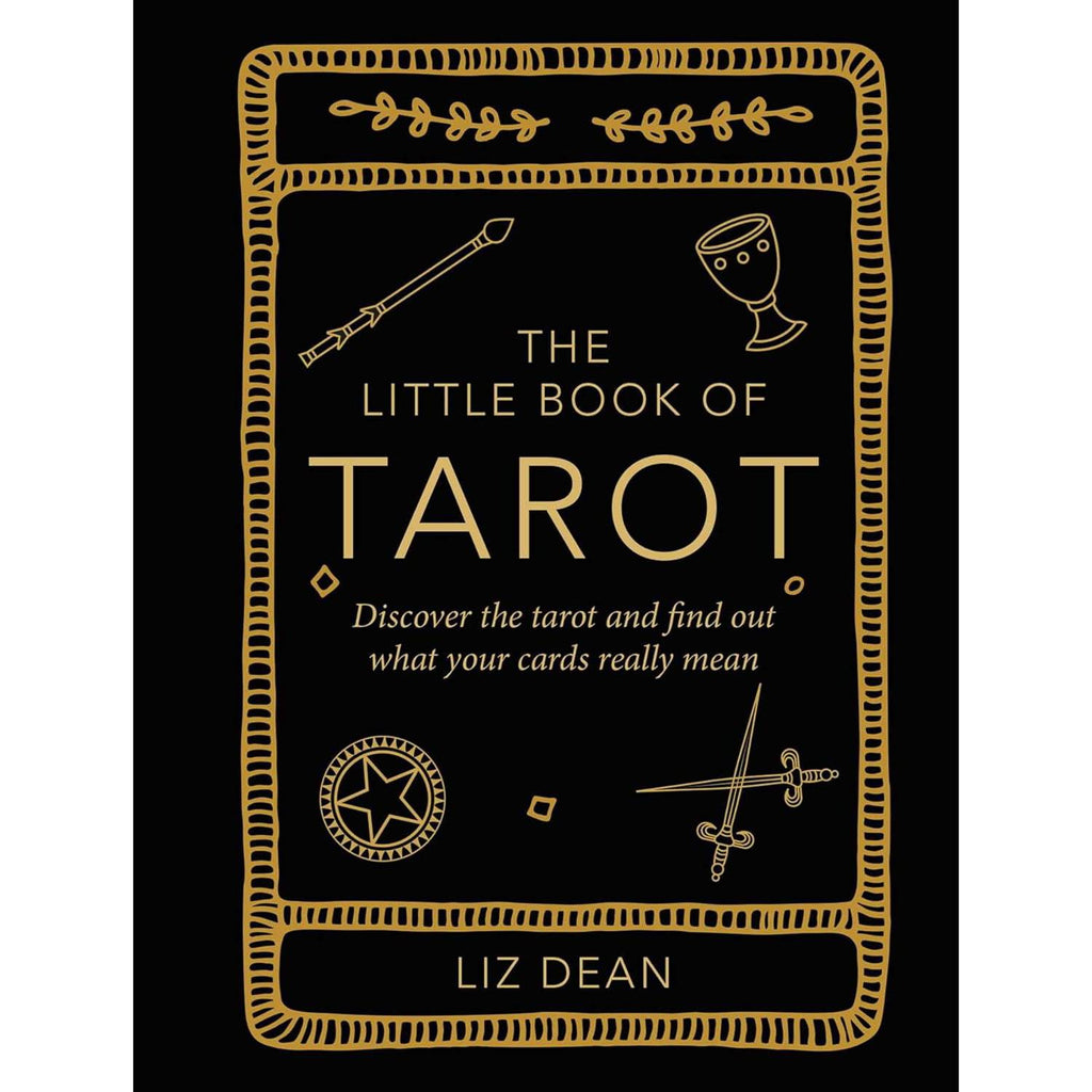 The Little Book of Tarot Liz Dean Cico Books Cico Books