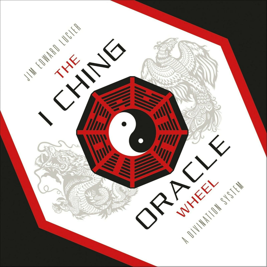 The I Ching Oracle Wheel Schiffer Publishing Schiffer Publishing