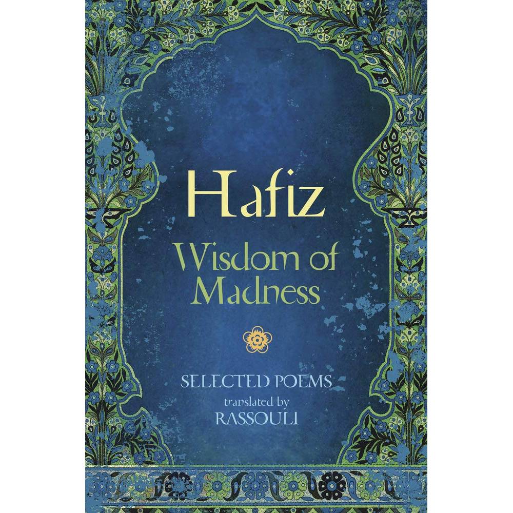 Hafiz Wisdom of Madness Book Blue Angel Blue Angel